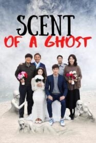 Scent of a Ghost ห้องนี้มีผีหรอ (2019)
