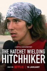 The Hatchet Wielding Hitchhiker คนถือขวานโบกรถ (2023) NETFLIX