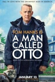 A Man Called Otto มนุษย์ลุง…ชื่ออ๊อตโต้ (2022)