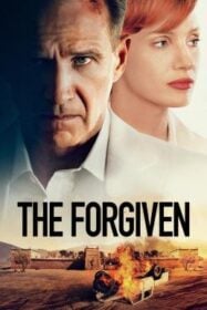 The Forgiven เดอะ ฟอร์กีฟเว่น อภัยไม่ลืม (2021)