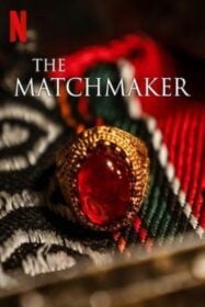 The Matchmaker (2023) NETFLIX บรรยายไทย