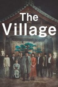 The Village หมู่บ้าน (2023) NETFLIX บรรยายไทย