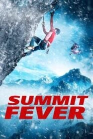 Summit Fever ซัมมิทฟีเวอร์ (2022)