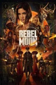 Rebel Moon – Part One: A Child of Fire เรเบลมูน ภาค 1: บุตรแห่งเปลวไฟ (2023) NETFLIX