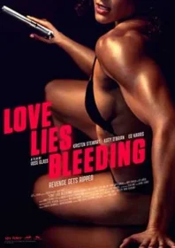 Love Lies Bleeding รัก ร้าย ร้าย (2024)