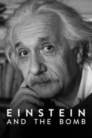 Einstein and the Bomb ไอน์สไตน์และระเบิด (2024) NETFLIX