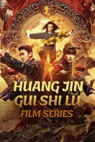 Huang Jin Gui Shi Lu Film Series บันทึกคำสาปทองคำ (2024)